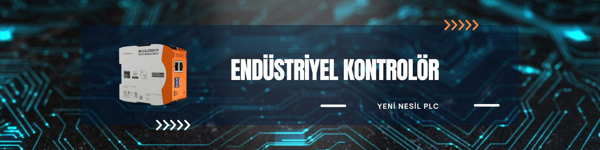 Endüstriyel Kontrolör [Yeni Nesil PLC]